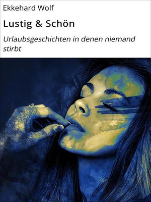 cover image of Lustig & Schön